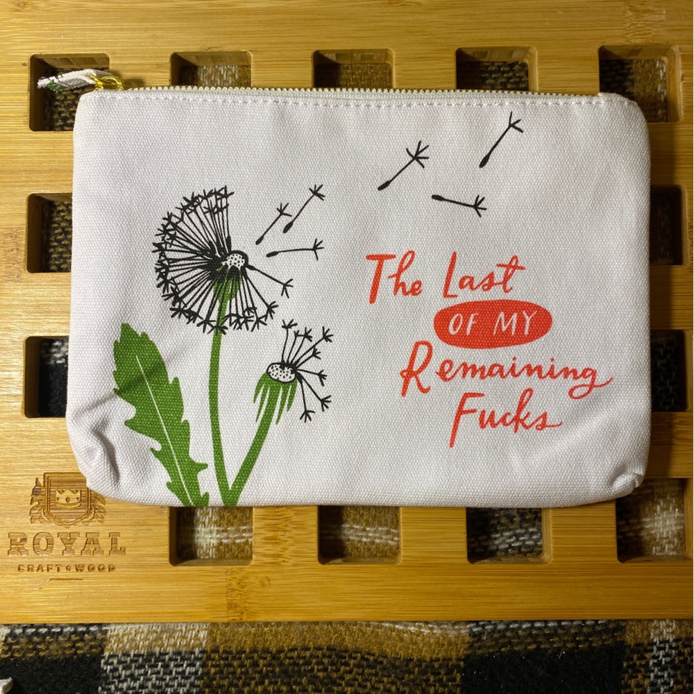 The Last of My Remaining F***s Canvas Pouch, Em and Friends, NWOT
